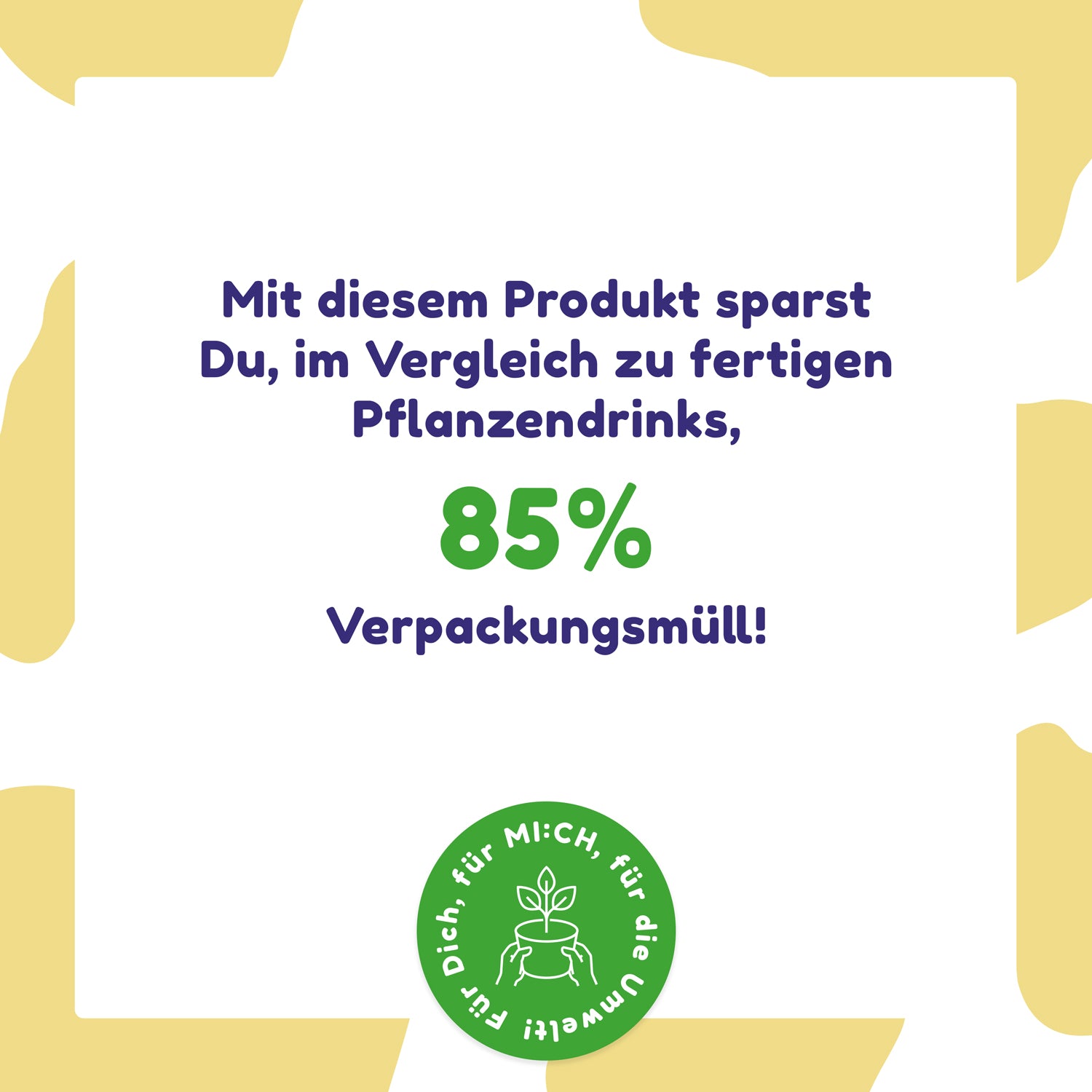 Drinkmich Hafermilchpulver Produkthinweis dass 85% Verpackungsmüll gespart werden können mit dem Hafermilchpulver mit Vanillegeschmack