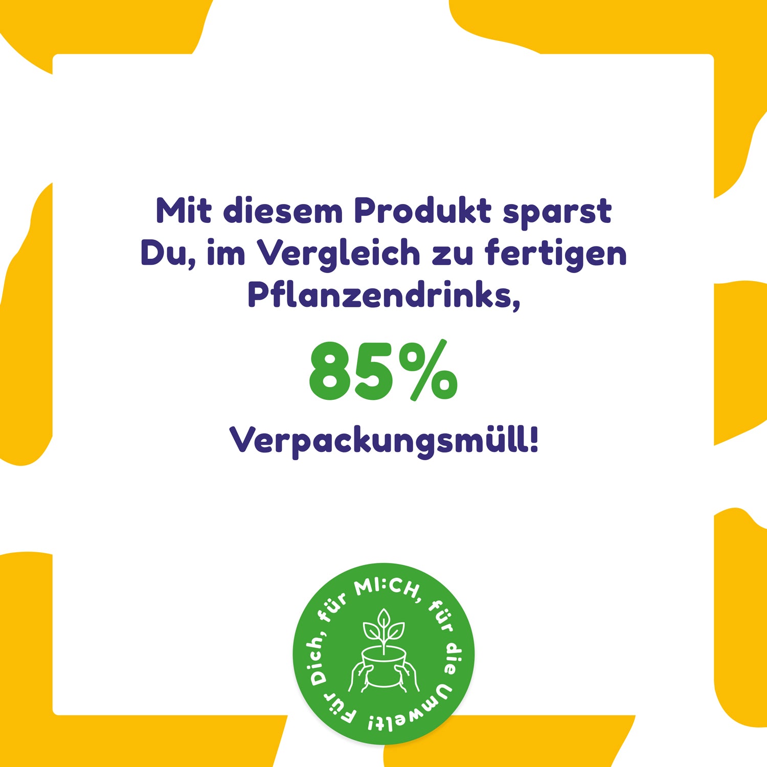 Drinkmich Hafermilchpulver banane Hinweis dass man 85% verpackung spart