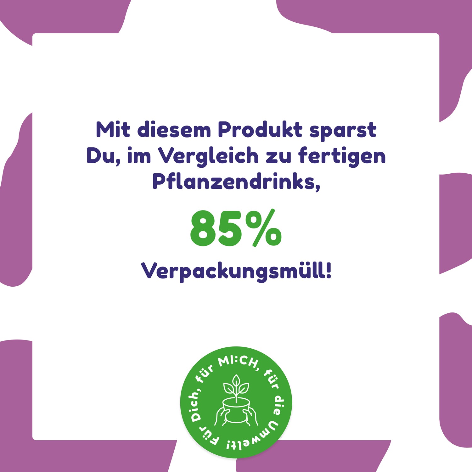 Drinkmich Mandelmilch zum Selbermixen Produkthinweis mit 85% Verpackungsmüll Sparen beim Kauf von Drinkmich Mandelmilchdrink